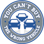YOU CAN'T BUY THE WRONG VEHICLE